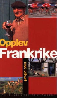 Opplev Frankrike