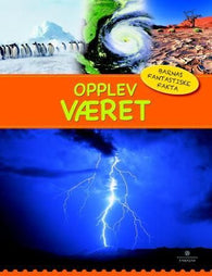 Opplev været