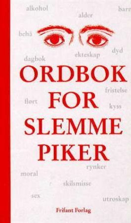 Ordbok for slemme piker