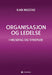 Organisasjon og ledelse