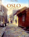 Oslo, byen slik den var