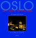 Oslo, din egen hovedstad