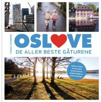 Bokomslag for "Oslove: de aller beste gåturene" av Kagge, innbundet, viser en tursti i Oslos natur med grønne omgivelser.