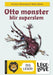 Otto monster blir superslem