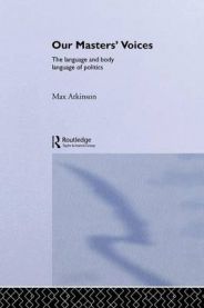 Bokomslag for "Our Masters' Voices" litteratur fra Taylor & Francis, pocketutgave med tittel og design.