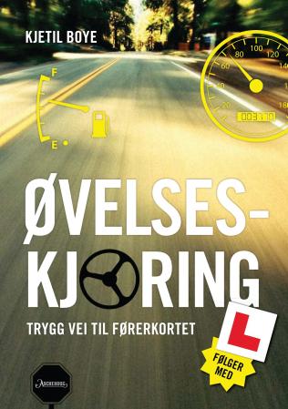 Øvelseskjøring; trygg vei til førerkortet (Pocket) - Bokia.no