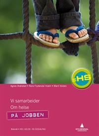 På jobben: vg1 helse- og sosialfag