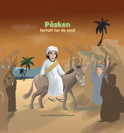 Påsken fortalt for de små