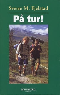 På tur!