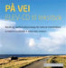 På vei: elev-cd til tekstbok