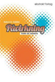 Påvirkning: teori og praksis