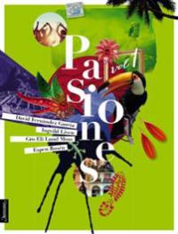 Spansk lærebok "Pasiones 1" av Aschehoug for VG1, viser bokomslag med fargerikt design og tittel.