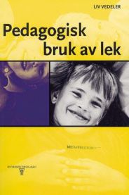 Pedagogisk bruk av lek