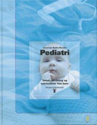 Pediatri: vekst, utvikling og sykdommer hos barn