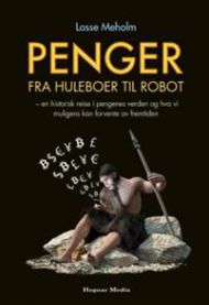 Penger fra huleboer til robot