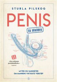 Bok om penis, en håndbok i helse, relasjoner og personlig utvikling, innbundet utgave fra Kagge.
