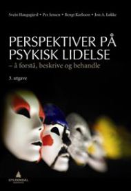 Perspektiver på psykisk lidelse: å forstå, beskrive og behandle