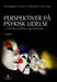 Perspektiver på psykisk lidelse: å forstå, beskrive og behandle