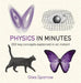 Physics in minutes