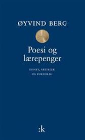 Innbundet bok med poesie og lærepenger, samling av essays, artikler og foredrag fra Kolon litteratur.