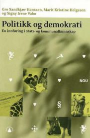 Politikk og demokrati: en innføring i stats- og kommunalkunnskap