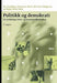 Politikk og demokrati: en innføring i stats- og kommunalkunnskap