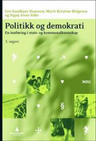 Politikk og demokrati: en innføring i stats- og kommunalkunnskap