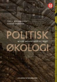 Politisk økologi: miljø, mennesker og makt