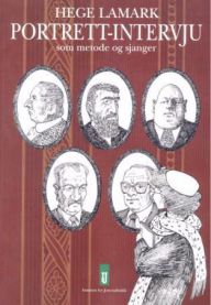 Portrett-intervju: om metode og sjanger