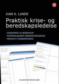 Praktisk krise- og beredskapsledelse