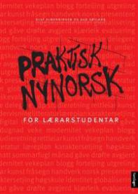 Praktisk nynorsk for lærarstudentar