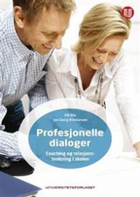 Bilde av boken Profesjonelle dialoger av Universitetsforlaget om coaching og relasjonskompetanse i skolen.