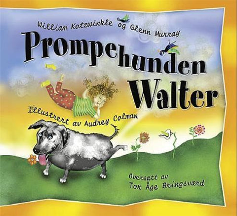 Prompehunden Walter