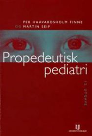 Propedeutisk pediatri: vekst, utvikling, ernæring