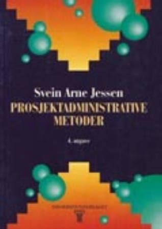 Prosjektadministrative metoder