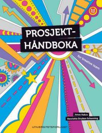 Prosjekthåndboka: for kreative team