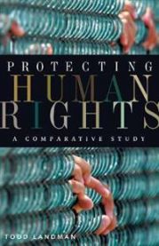 Protecting Human Rights: A Comparative Study