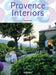 Provence interiors = Intérieurs de Provence