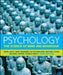 Psychology: The Science of Mind and Behaviour