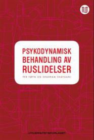 Psykodynamisk behandling av ruslidelser