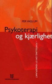 Bokomslag for Psykoterapi og kjærlighet av Universitetsforlaget, viser en illustrasjon av et vendepunkt i psykologi og kjærlighetsforskning
