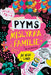 Pyms mislykka familie
