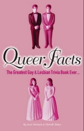 Queer facts