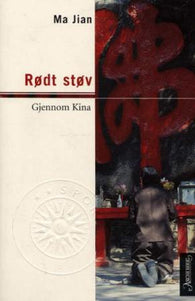 Rødt støv: gjennom Kina