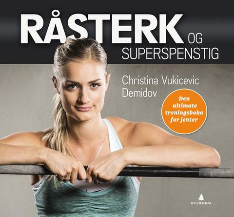 Råsterk og superspenstig