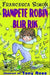 Rampete Robin blir rik