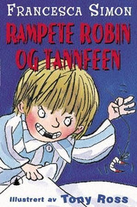 Rampete Robin og tannfeen