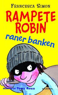 Rampete Robin raner banken