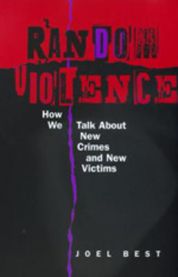 Bokomslag for "Random Violence" pocketutgave om sosiologi, utgitt av University of California Press.