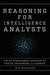 Reasoning for Intelligence Analysts